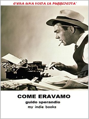 cover image of Come eravamo (C'era una volta la Pubblicità)